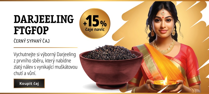 ČERNÝ ČAJ DARJEELING FTGFOP 1 Z PRVNÍ SKLIZNĚ +15% ČAJE NAVÍC